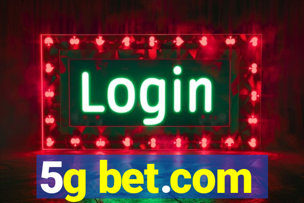 5g bet.com